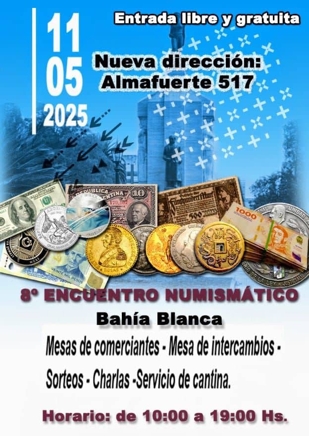Eventos 1 Encuentro Numismático Bahía Blanca "Gustavo Daich"