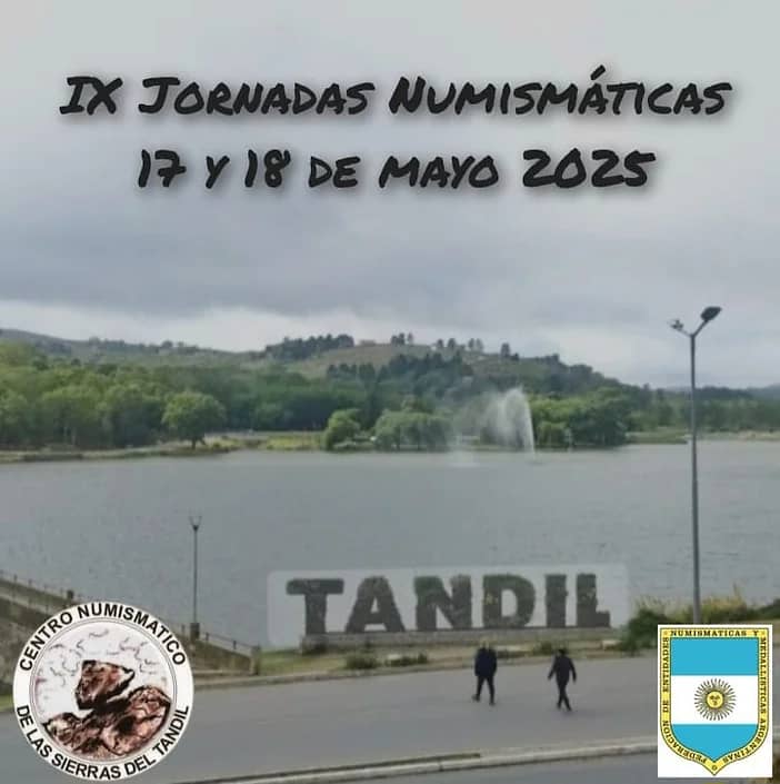 IX Jornadas Numismáticas Tandil 2025